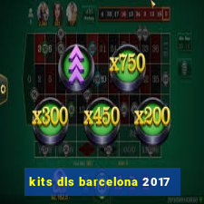 kits dls barcelona 2017